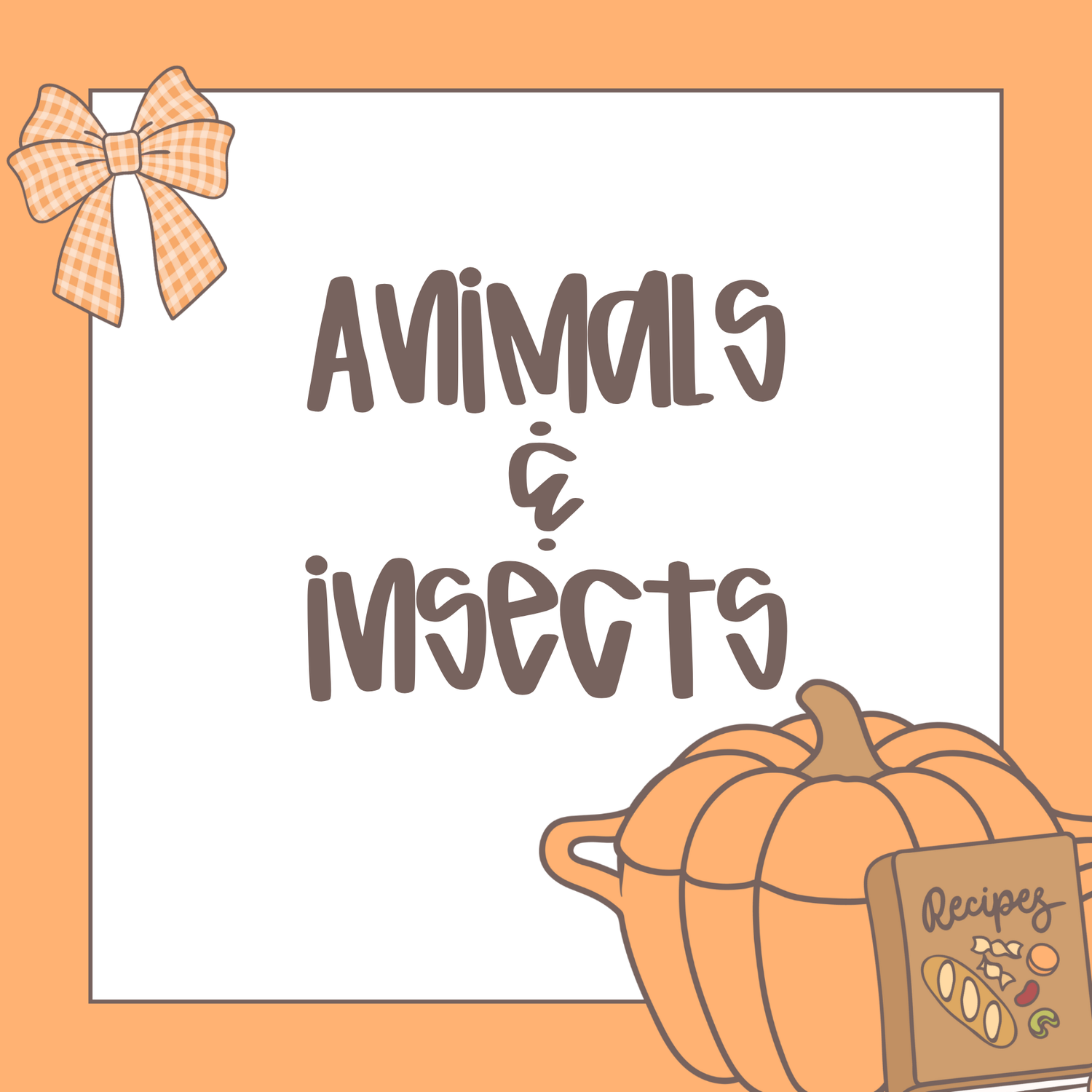Animals/Insects