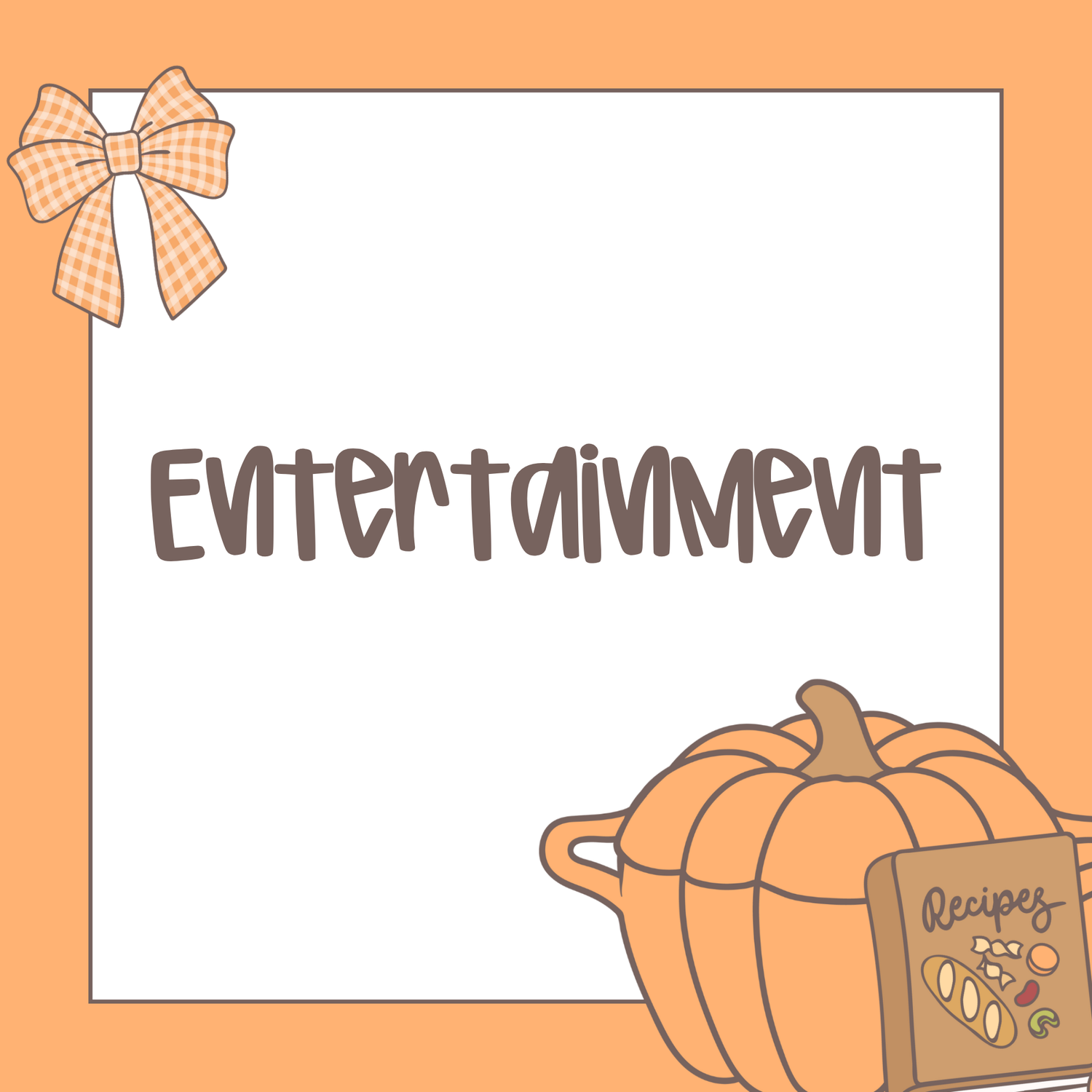 Entertainment