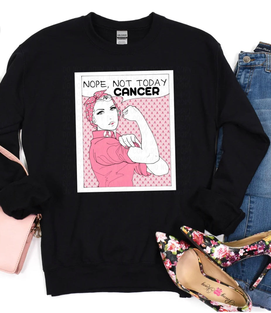 Nope Not Today Cancer