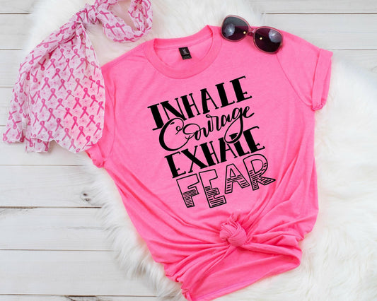 Inhale Courage, Exhale Fear