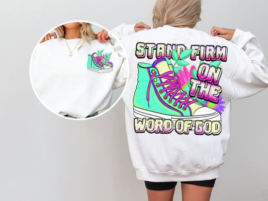 Stand Firm on the Word of God