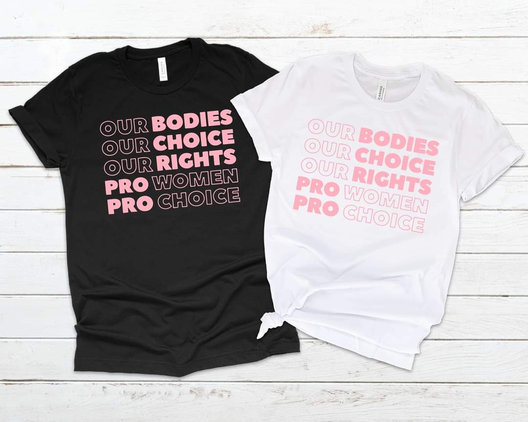 Our Bodies Our Choices