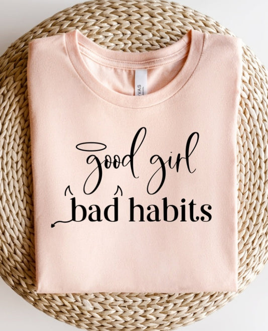 Good Girl Bad Habits