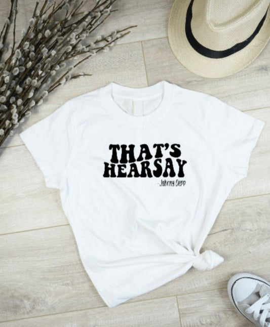 That's Hearsay - JD