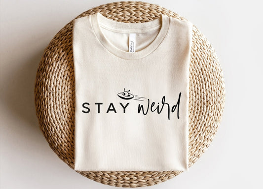 Stay Weird