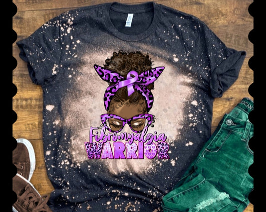 Fibromyalgia Warrior Messy Bun **Bleach Shirt Extra**