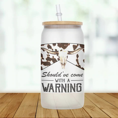 Should've Come With a Warning