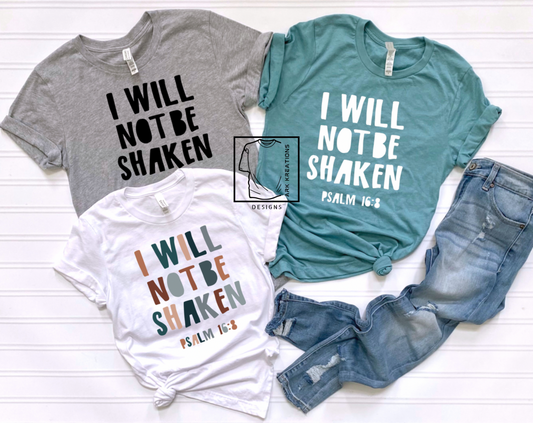 I Will Not Be Shaken - Puff Print
