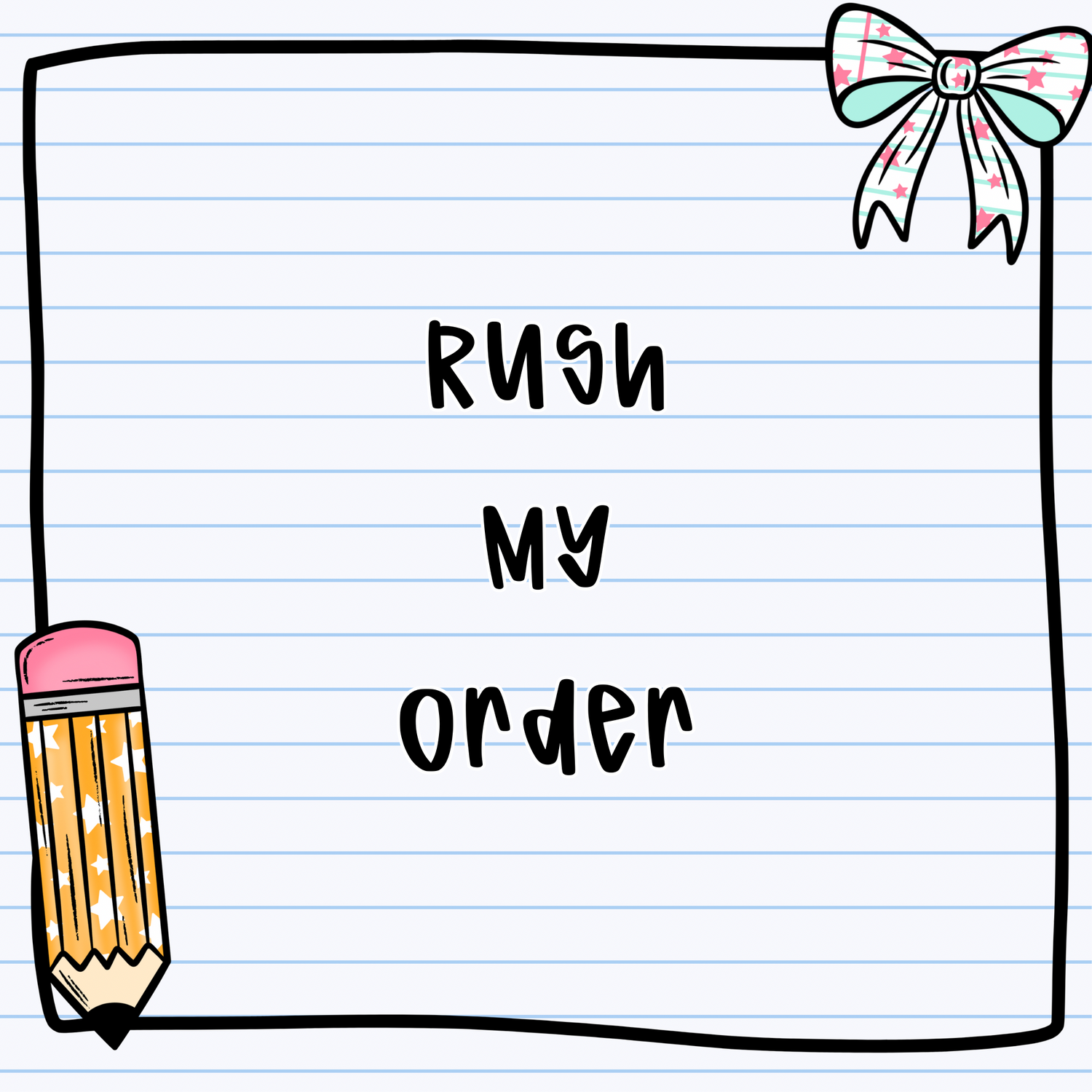 Rush Order - NOT VALID FOR PRE ORDERS!!