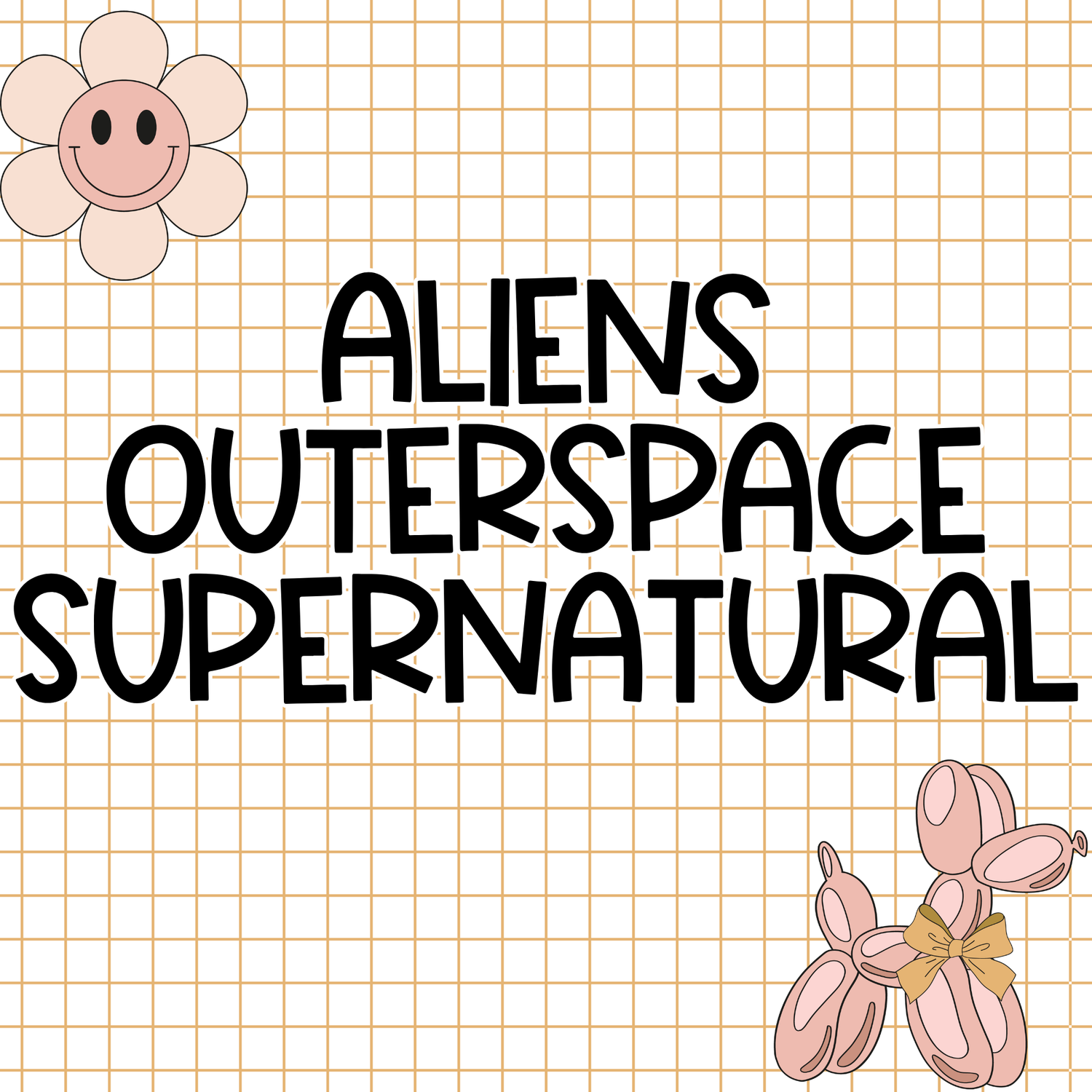 Aliens/Outerspace & Supernatural