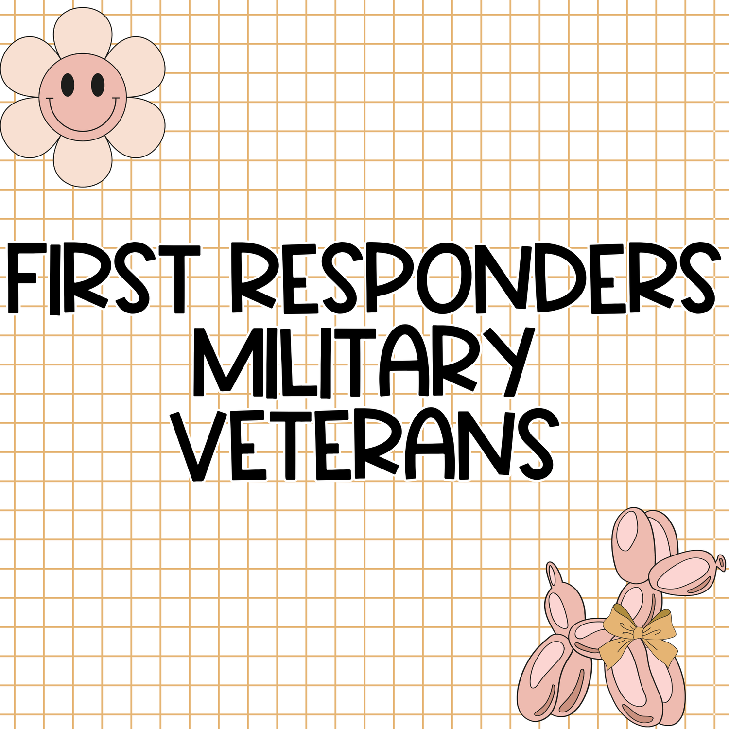 First Responders, Military & Veterans
