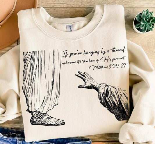 Hem of His Garment Shirt
