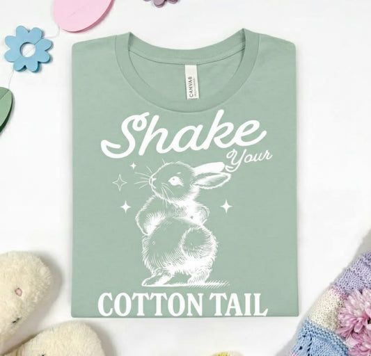 Shake Your Cotton Tail Shirt