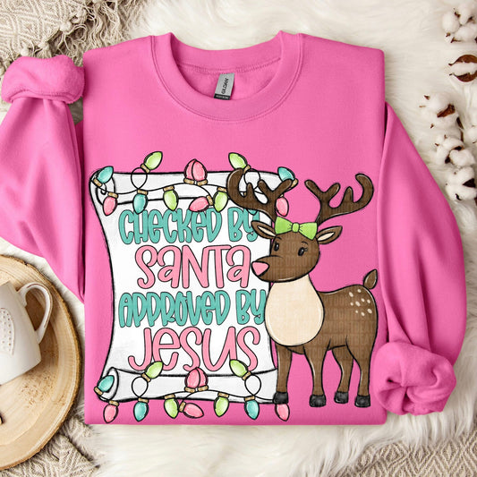 Checked By Santa Approved by Jesus Shirt