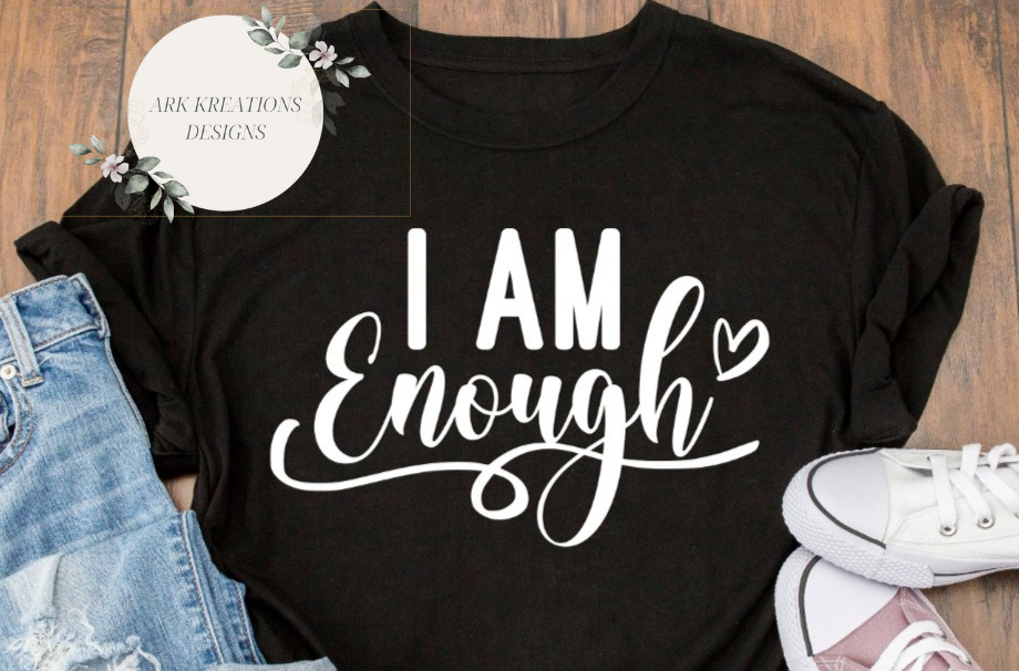 I Am Enough