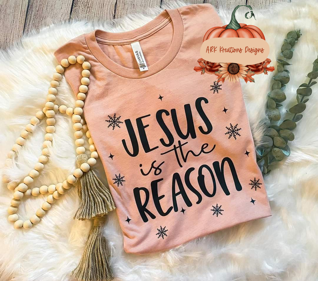 Jesus is the Reason