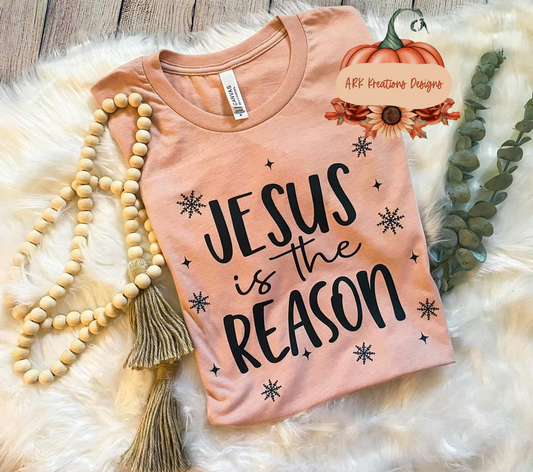 Jesus is the Reason