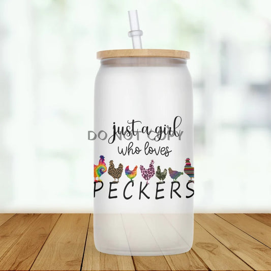 Just a Girl Who Loves Peckers